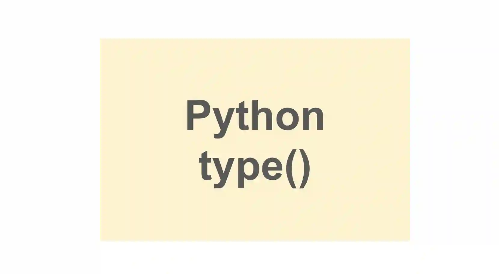 How to find the type of a Python variable
