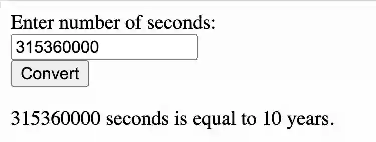 Use Javascript to convert seconds to years